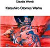 Buchcover Katsuhiro Otomos Werke