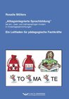 Buchcover Alltagsintegrierte Sprachbildung bei ein-, zwei- und mehrsprachigen Kindern in Kindertageseinrichtungen