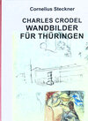 Buchcover Charles Crodel - Wandbilder für Thüringen