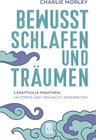 Buchcover Bewusst schlafen und träumen