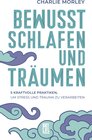 Buchcover Bewusst schlafen und träumen