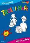 Buchcover TROLLI-HEFT KiGa + Schule