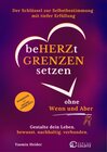 Buchcover Beherzt Grenzen setzen ohne Wenn und Aber