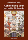 Buchcover Abhandlung über sexuelle Alchemie