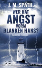 Buchcover Wer hat Angst vorm Blanken Hans?