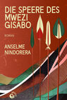 Buchcover Die Speere des Mwezi Gisabo