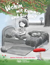 Buchcover Wohin mit Kummer und Sorgen?