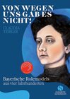 Buchcover Von wegen uns gab es nicht!