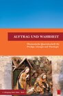 Buchcover Auftrag und Wahrheit - ökumenische Quartalsschrift für Predigt, Liturgie und Theologie