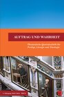 Buchcover Auftrag und Wahrheit - ökumenische Quartalsschrift für Predigt, Liturgie und Theologie