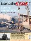 Buchcover Eisenbahn-KLASSIK - Geschichte, Kultur, Fotografie - Ausgabe 15