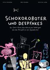 Buchcover Schokoroboter und Deepfakes