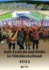 Buchcover Kult-Festivals und Klubs in Mitteldeutschland 2023
