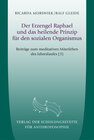 Buchcover Der Erzengel Raphael und das heilende Prinzip für den sozialen Organismus