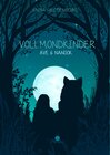 Buchcover Vollmondkinder - Ave & Nanook