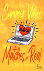 Buchcover Summer Vibes - Matches for Real
