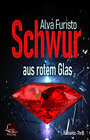 Buchcover Schwur aus rotem Glas