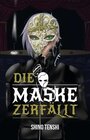 Buchcover Die Maske zerfällt