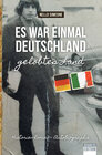 Buchcover Es war einmal Deutschland - gelobtes Land