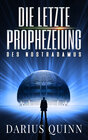 Buchcover Die letzte Prophezeiung des Nostradamus