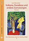 Buchcover Vulkane, Paradiese und andere Zumutungen