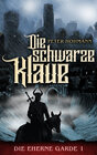 Buchcover Die Eherne Garde 1: Die schwarze Klaue