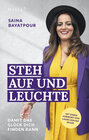Buchcover Steh auf und leuchte - Damit das Glück dich finden kann