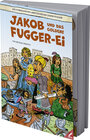 Buchcover Jakob und das goldene Fugger-Ei