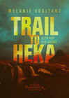 Buchcover Trail to Heka