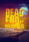 Buchcover Dead end at Heliopolis