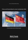 Buchcover China und Deutschland in einer turbulenten Welt