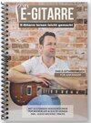 Buchcover E-Gitarre lernen leicht gemacht - Das E-Gitarrenbuch für Anfänger