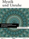 Buchcover Mystik und Unruhe. Inquietät als Grundbegriff einer mystikbezogenen Spiritualität der Gegenwart.