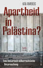 Buchcover Apartheid in Palästina?