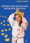 Buchcover ERZÄHLT MIR NICHTS VOM KRÖNCHEN RICHTEN!