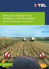 Buchcover Mechanische Maßnahmen zur Feldhygiene in Maisfruchtfolgen