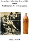 Buchcover Der Aachener Balneologe B. M. Lersch über die Beständigkeit des Selterswassers