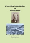 Buchcover Wasserläufe in den Werken von Wilhelm Raabe