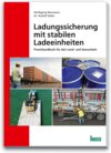 Buchcover Ladungssicherung mit stabilen Ladeeinheiten