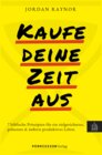 Buchcover Kaufe deine Zeit aus