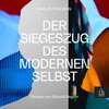 Buchcover Der Siegeszug des modernen Selbst