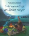 Buchcover Wie wertvoll ist ein kleiner Junge?