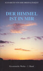 Buchcover Gesammelte Werke der sel. Elisabeth von der Dreifaltigkeit / Der Himmel ist in mir