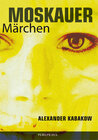 Buchcover Moskauer Märchen