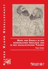 Buchcover Marx und Engels in der bürgerlichen Ideologie und in der sozialistischen Theorie
