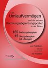 Buchcover Das Umlaufvermögen und die aktiven Rechnungsabgrenzungsposten in der Bilanz
