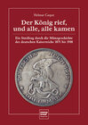 Buchcover Der König rief, und alle, alle kamen