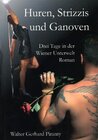 Buchcover Huren, Strizzis und Ganoven