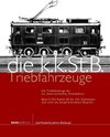 Buchcover Die Triebfahrzeuge der k.k. österreichischen Staatsbahnen