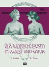 Buchcover Der weibliche Busen in Kunst und Natur